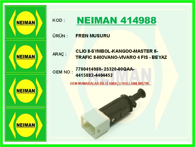 FREN MUSURU CLIO II-SYMBOL-KANGOO-MASTER II-TRAFIC II-MOVANO-VIVARO 4 FIS - BEYAZ