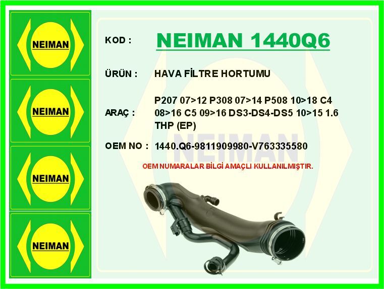 HAVA FİLTRE HORTUMU P207 07>12 P308 07>14 P508 10>18 C4 08>16 C5 09>16 DS3-DS4-DS5 10>15 1.6 THP EP6DT