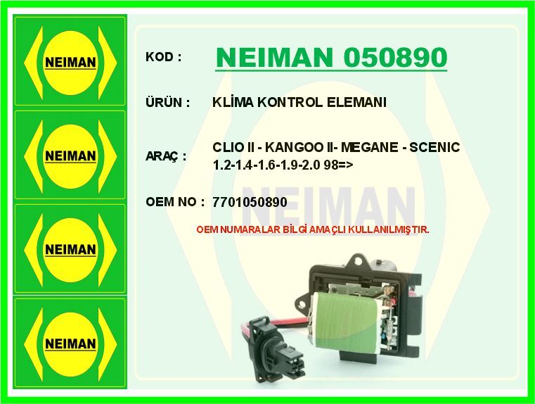 KLİMA KONTROL ELEMANI CLIO II - KANGOO II- MEGANE - SCENIC 1.2-1.4-1.6-1.9-2.0 98 >