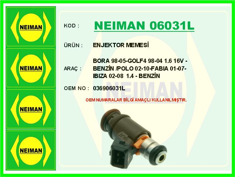 ENJEKTOR MEMESİ BORA 98-05-GOLF4 98-04 1.6 16V - BENZİN /POLO 02-10-FABIA 01-07-IBIZA 02-08 1.4 - B