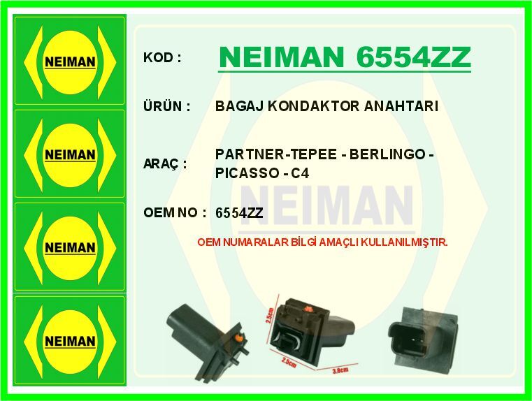 BAGAJ KİLİT KONDAKTÖRÜ SWİCİ PEUGEOT PARTNER 08> CITROEN BERLINGO 08> C4-C4 PICASSO 06>