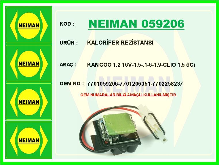 KALORİFER REZİSTANSI KANGOO 1.2 16V-1.5-.1-6-1.9-CLIO 1.5 dCi
