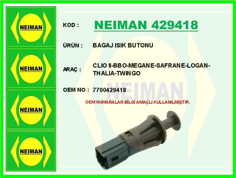 BAGAJ ISIK BUTONU CLIO II-BBO-MEGANE-SAFRANE-LOGAN-THALIA-TWINGO