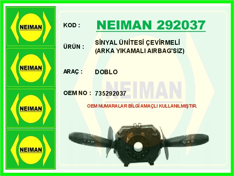 SİNYAL ÜNİTESİ ÇEVİRMELİ DOBLO ARKA YIKAMALI AIRBAG SIZ