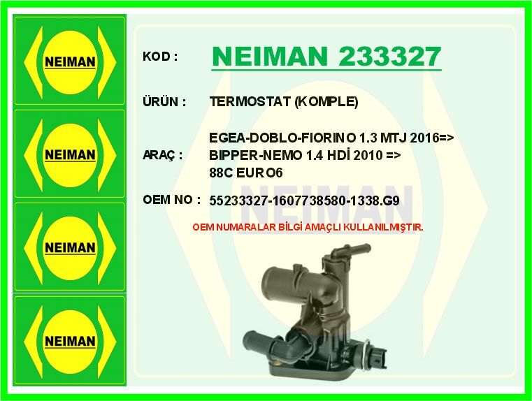 TERMOSTAT 88 C FIAT EGEA 16> DOBLO 15>23 FIORINO 09> 1.3D MJET EURO 6 PSA BIPPER-NEMO 1.4 HDİ 2010 >