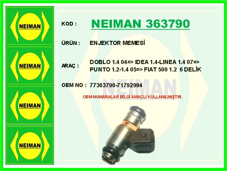 ENJEKTOR MEMESİ DOBLO 1.4 04 > IDEA 1.4-LINEA 1.4 07 > PUNTO 1.2-1.4 05 > FIAT 500 1.2 6 DELİK