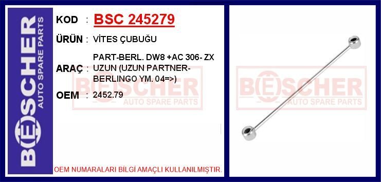 VİTES ÇUBUĞU PART-BERL. DW8 AC 306- ZX UZUN UZUN PARTNER-BERLINGO YM. 04 >