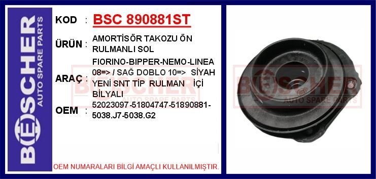 AMORTİSÖR TAKOZU ÖN RULMANLI SOL FIORINO-BIPPER-NEMO-LINEA 08 > / SAĞ DOBLO 10 > SİYAH YENİ SNR TİP