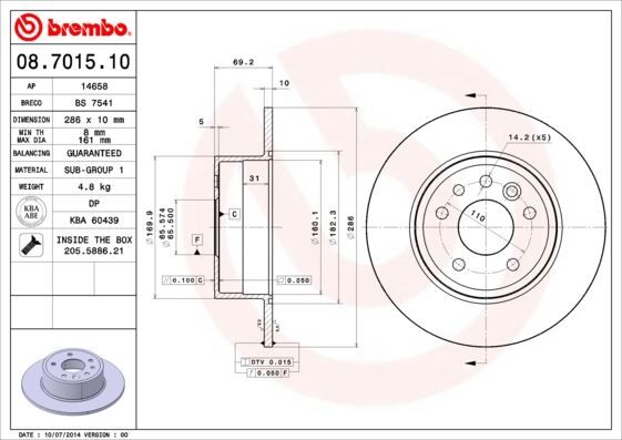 ARKA FREN AYNASI VECTRA B 1.6 2.0i. 2.5i. V6 95/4.02 SAAB 900 II 9.3 93/8.03 9.5 96 > 286x10x5DL 2 Adet